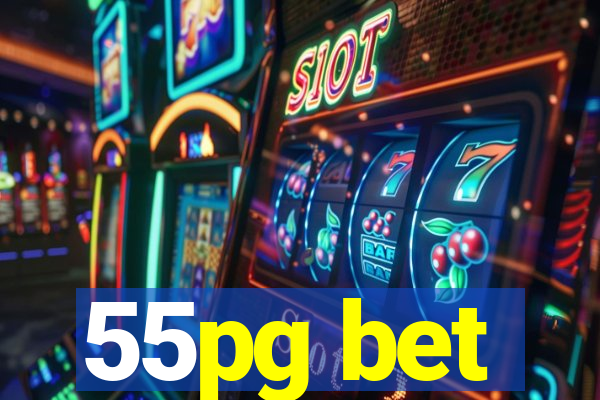 55pg bet